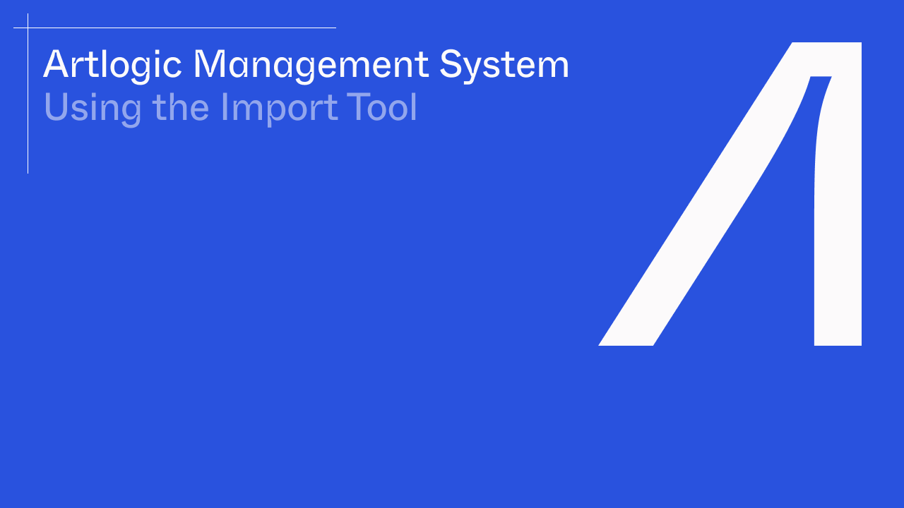 Using the Artlogic Import Tool